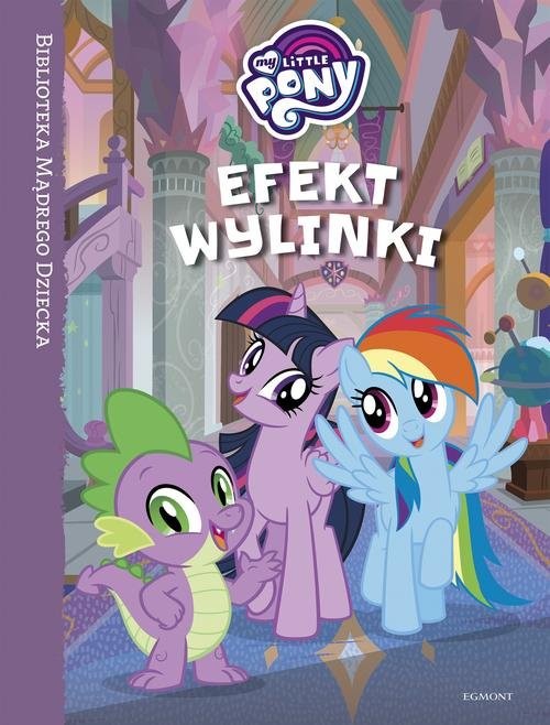okładka My Little Pony Efekt wylinki książka