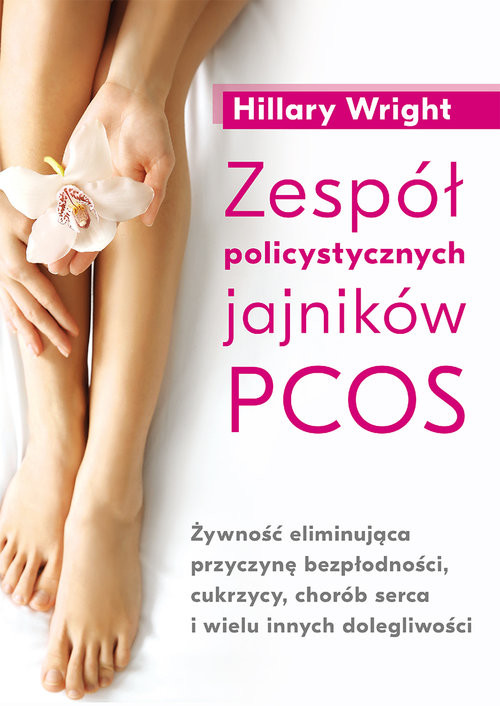 okładka Zespół policystycznych jajników PCOS książka | Wright Hillary