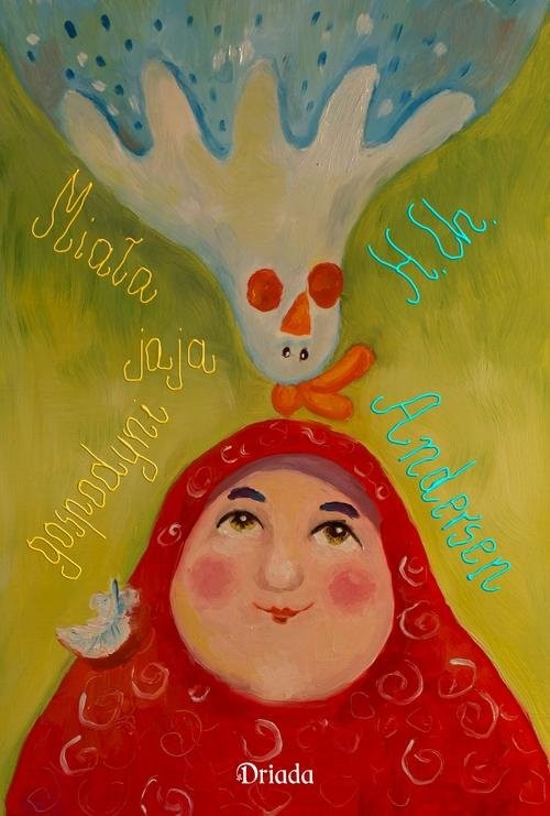 okładka Miała jaja gospodyni książka | Hans Christian Andersen