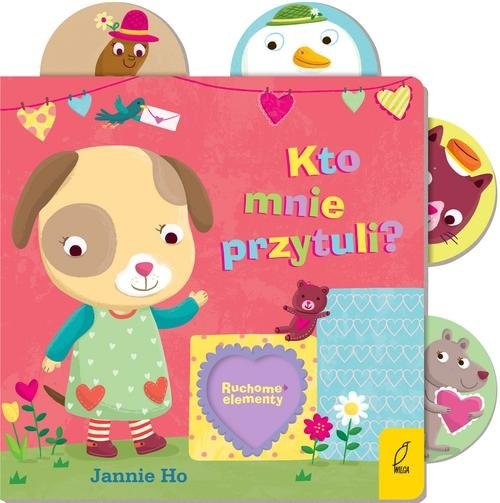 okładka Ruchome elementy Kto mnie przytuli? książka