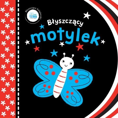 okładka Błyszczące książeczki Błyszczący motylek książka