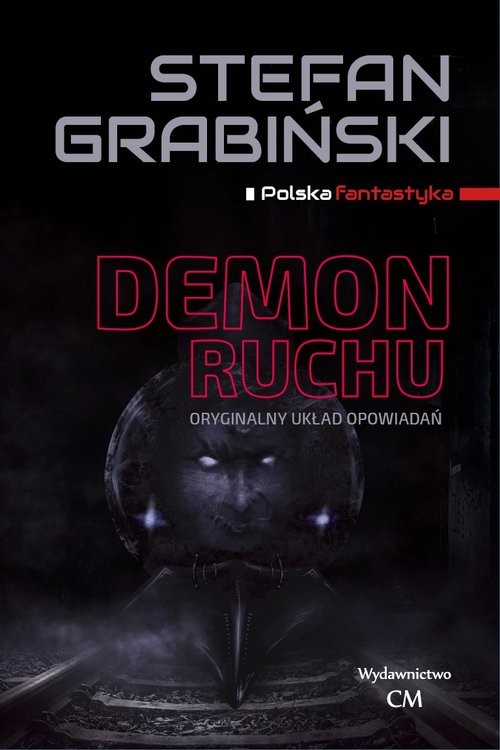 okładka Demon ruchu książka | Stefan Grabiński