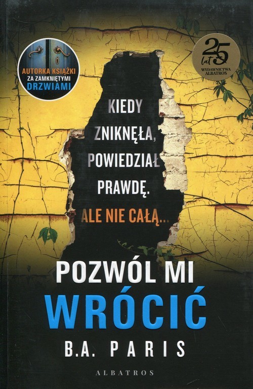 okładka Pozwól mi wrócić książka | B.A. Paris