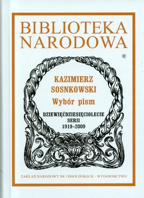 okładka Wybór pism książka | Sosnkowski Kazimierz