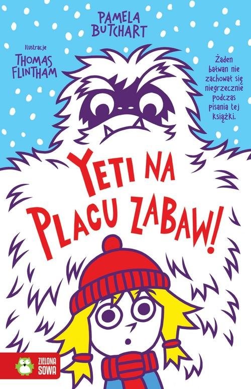 okładka Szkolne szaleństwa Yeti na placu zabaw książka | Pamela Butchart