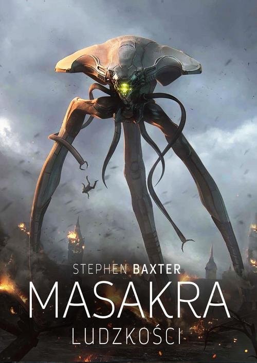 okładka Masakra ludzkości książka | Stephen Baxter
