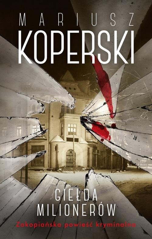 okładka Giełda milionerów książka | Mariusz Koperski