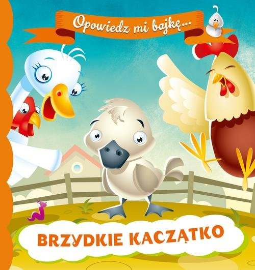 okładka Opowiedz mi bajkę Brzydkie kaczątko książka