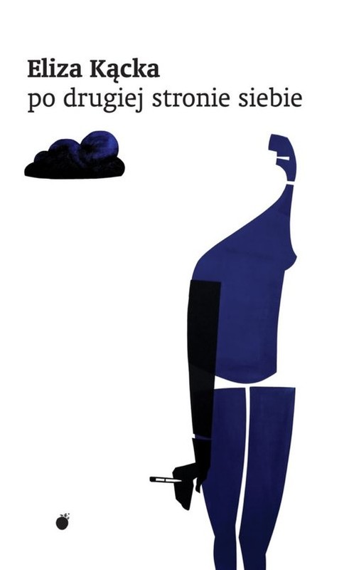 okładka Po drugiej stronie siebie książka | Eliza Kącka