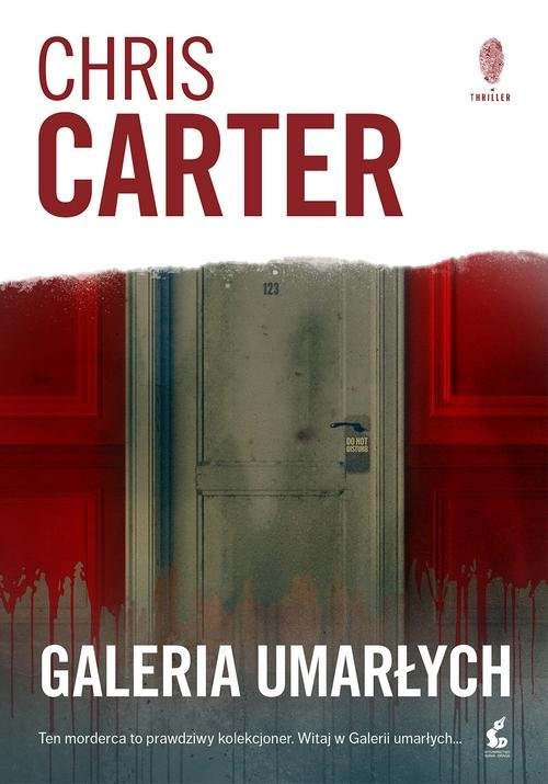 okładka Galeria umarłych książka | Chris Carter