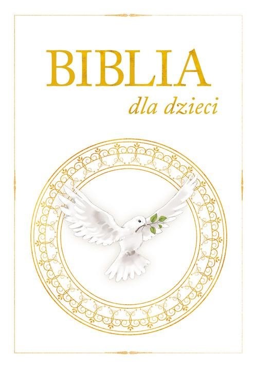 okładka Biblia dla dzieci książka | Praca Zbiorowa