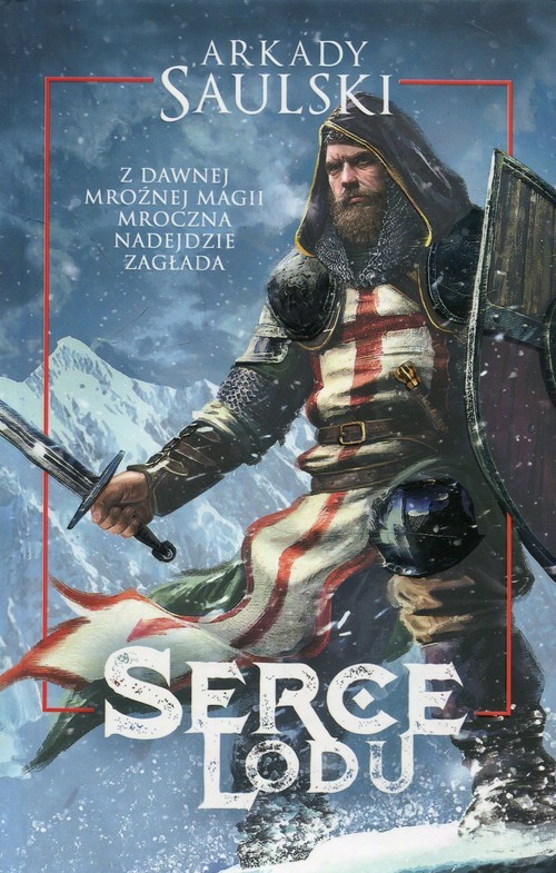 okładka Serce Lodu książka | Arkady Saulski
