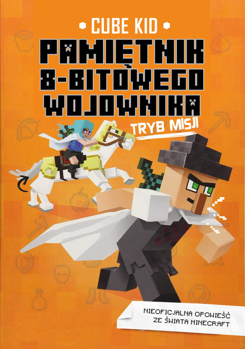 okładka Pamiętnik 8-bitowego wojownika Tryb misji Tom 5 książka | Cube Kid