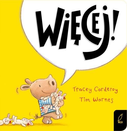 okładka Maluch poznaje świat Więcej! książka | Tracey Corderoy, Tim Warnes