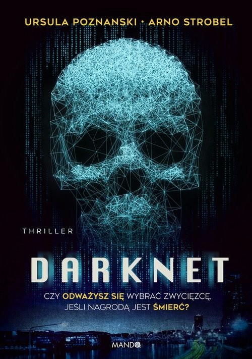 okładka Darknet książka | Ursula Poznanski, Arno Strobel