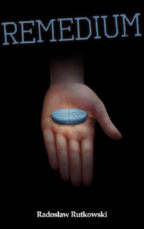 okładka Remedium książka | Radosław Rutkowski