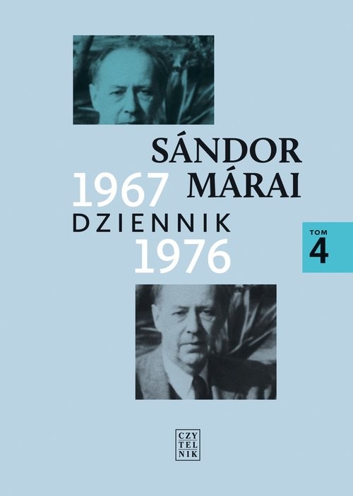 okładka Dziennik 1967-1976 książka | Sándor Márai