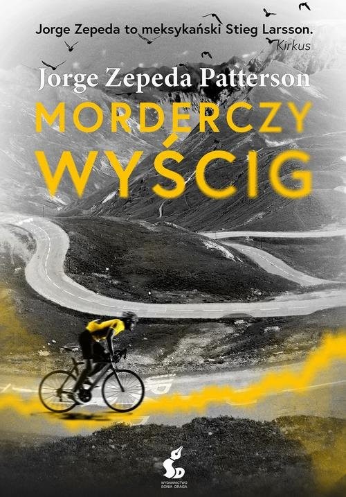 okładka Morderczy wyścig książka | Zepeda-Patterson Jorge