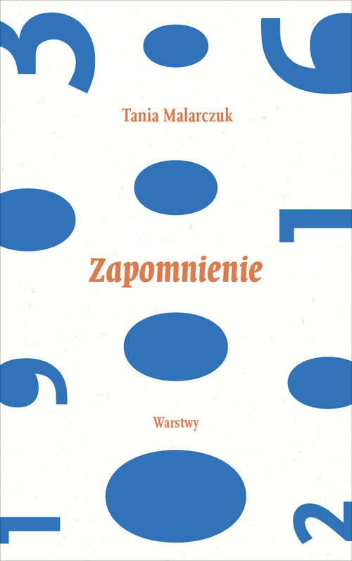 okładka Zapomnienie książka | Malarczuk Tania