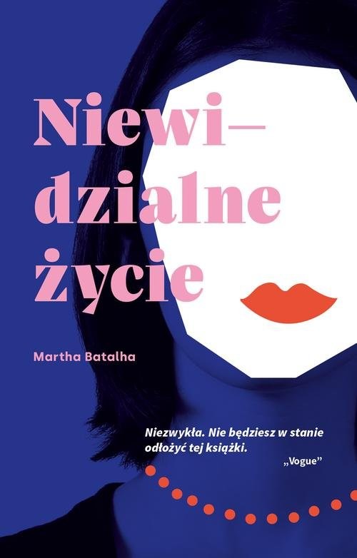 okładka Niewidzialne życie książka | Batalha Martha