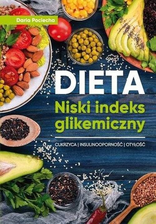 okładka Dieta Niski indeks glikemiczny książka | Pociecha Daria