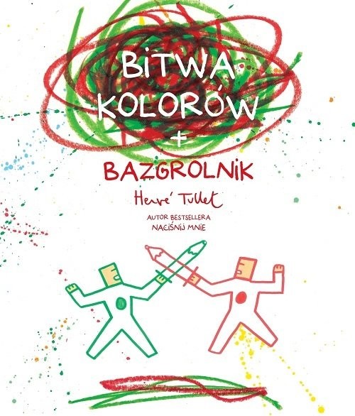 okładka Bitwa kolorów + bazgrolnik książka | Herve Tullet