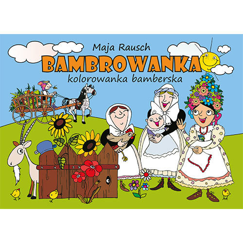 okładka Bambrowanka Kolorowanka bamberska książka | Maja Rausch