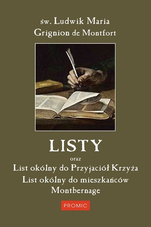 okładka Listy List okólny do Przyjaciół Krzyża książka | Św. Ludwik Maria Grignion de Montfort