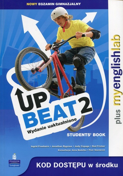 okładka Upbeat 2 Student's Book plus MyEnglishLab Nowy egzamin gimnazjalny Gimnazjum książka
