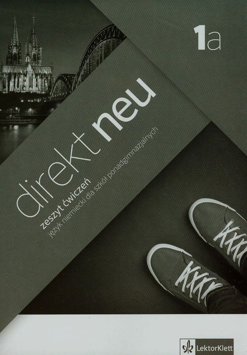 okładka Direkt neu 1a Zeszyt ćwiczeń + CD Szkoła ponadgimnazjalna książka | Giorgio Motta, Beata Ćwikowska