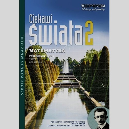 okładka Ciekawi świata 2 Matematyka Podręcznik Zakres rozszerzony Szkoła ponadgimnazjalna książka | Pawłowski Henryk