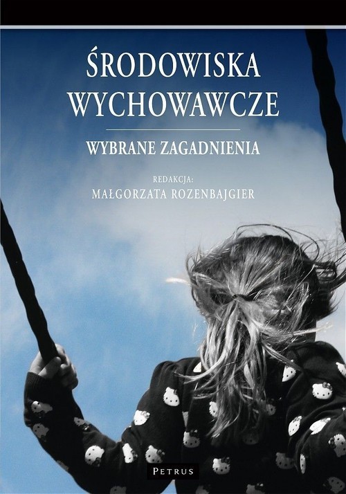 okładka Środowiska wychowawcze książka | Rozenbajgier Małgorzata
