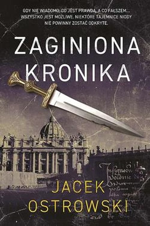 okładka Zaginiona Kronika książka | Jacek Ostrowski