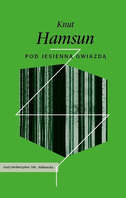 okładka Pod jesienną gwiazdą książka | Knut Hamsun