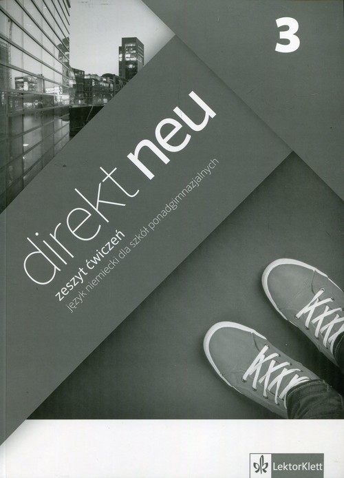 okładka DIREKT NEU 3 Ćwiczenia z płytą CD Szkoła ponadgimnazjalna książka | Giorgio Motta, Beata Ćwikowska