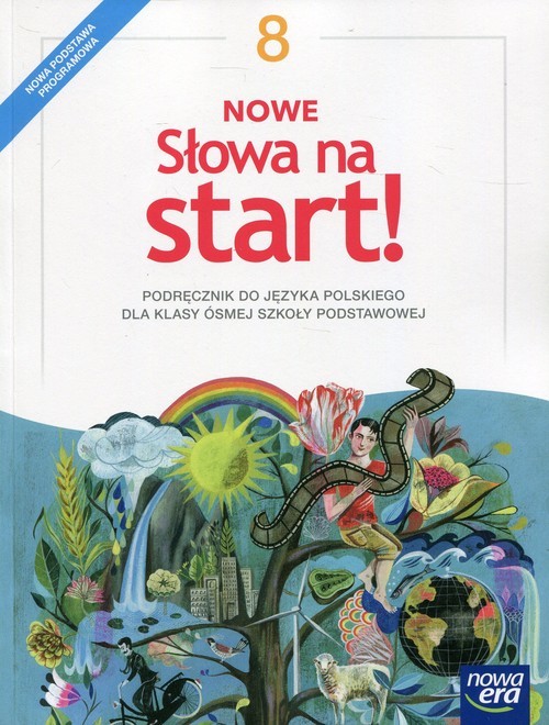 okładka Nowe słowa na start! 8 Podręcznik Szkoła podstawowa książka | Joanna Kościerzyńska, Małgorzata Chmiel, Maciej Szulc, Agnieszka Gorzałczyńska-Mróz