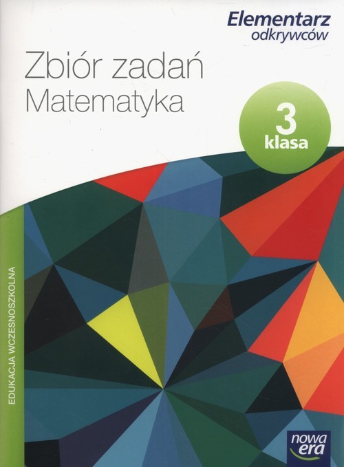 okładka Elementarz odkrywców 3 Matematyka Zbiór zadań Szkoła podstawowa książka | Maria Bura, Krystyna Bielenica, Małgorzata Kwil
