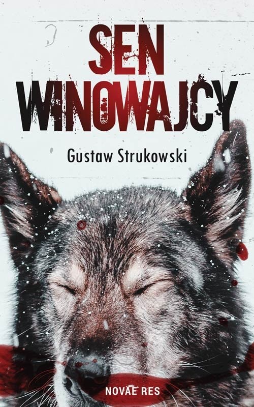 okładka Sen winowajcy książka | Strukowski Gustaw