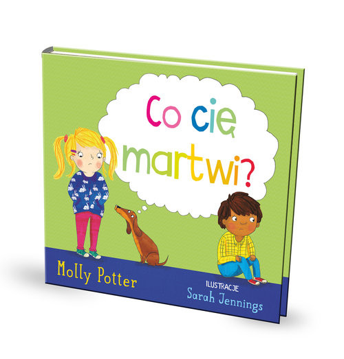 okładka Co cię martwi książka | Potter Molly