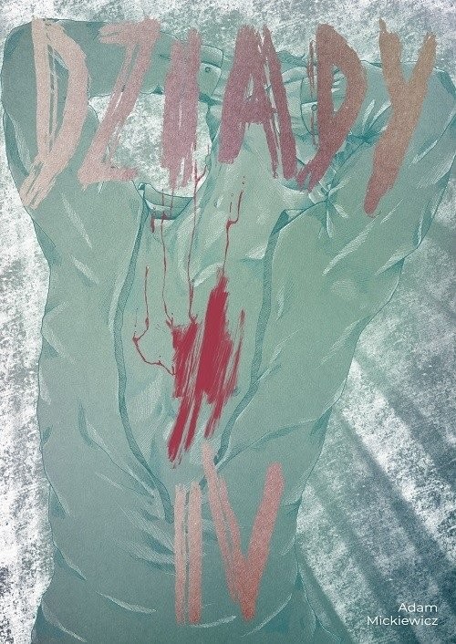 okładka Dziady Część 4 książka | Adam Mickiewicz