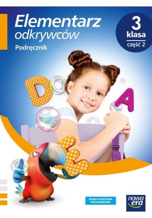okładka Elementarz odkrywców 3 Podręcznik Część 2 Edukacja wczesnoszkolna książka | Ewa Hryszkiewicz, Barbara Stępień
