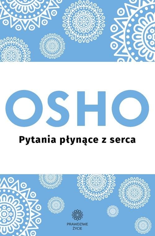 okładka Pytania płynące z serca książka | OSHO