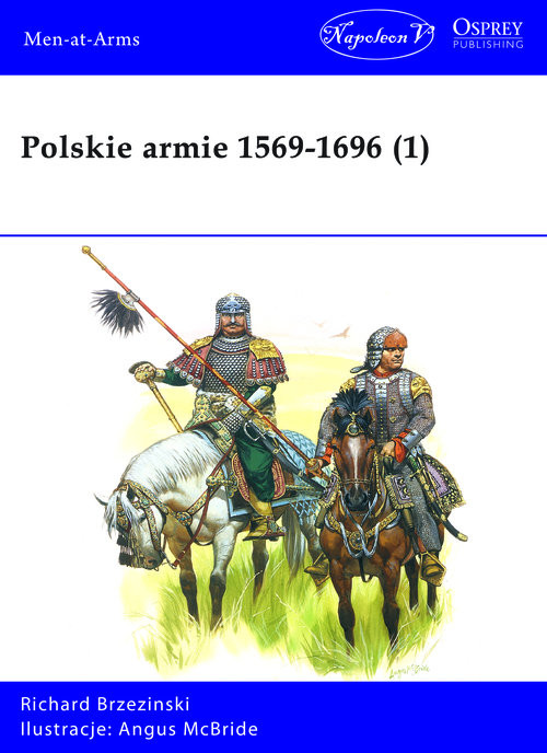 okładka Polskie armie 1569-1696 (1) książka | Richard Brzezinski