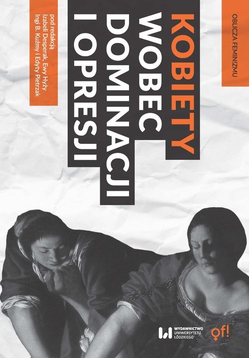 okładka Kobiety wobec dominacji i opresji książka