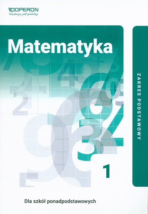 okładka Matematyka 1 Podręcznik Zakres podstawowy Szkoła ponadpodstawowa książka | Gałązka Kinga