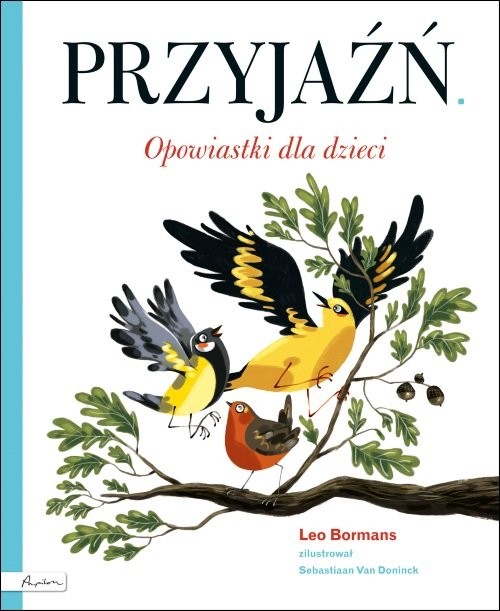 okładka Przyjaźń Opowiastki dla dzieci książka | Bormans Leo