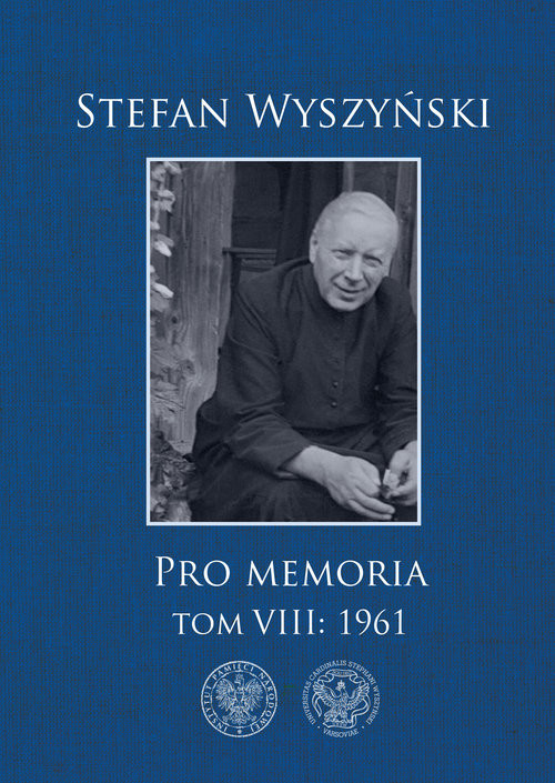 okładka Pro memoria, Tom 8: 1961 książka | Wyszyński Stefan