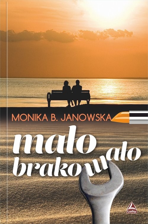 okładka Mało brakowało książka | Monika B. Janowska