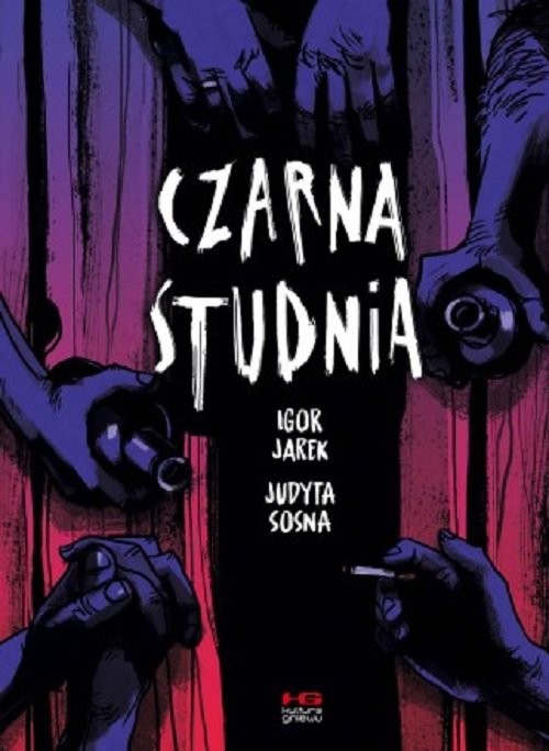 okładka Czarna studnia książka | Igor Jarek, Judyta Sosna