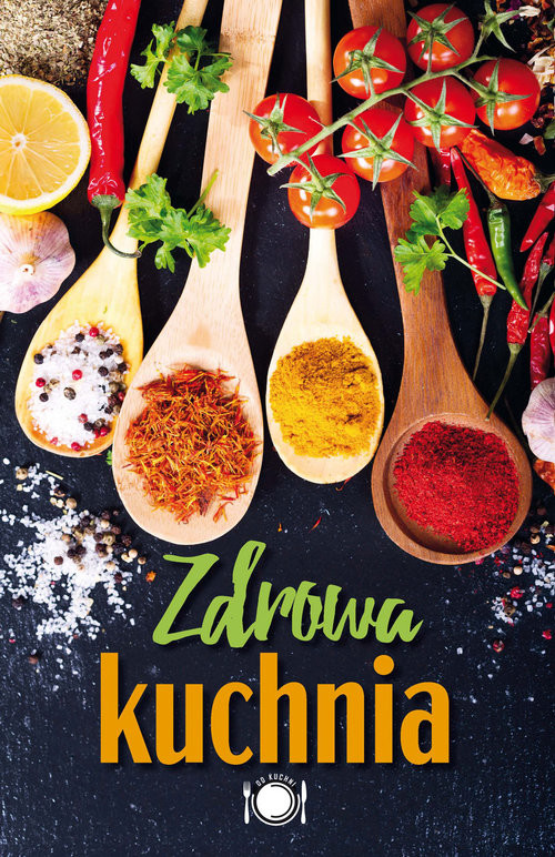 okładka Zdrowa kuchnia książka